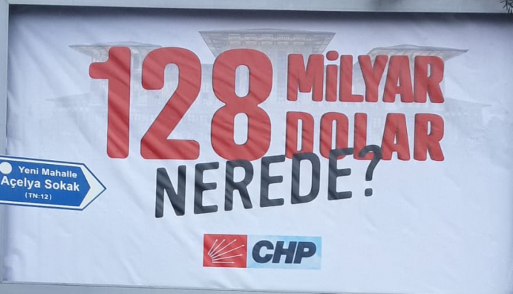 Türkiye’de halk “128 milyar dolar nerede?” diye soruyor