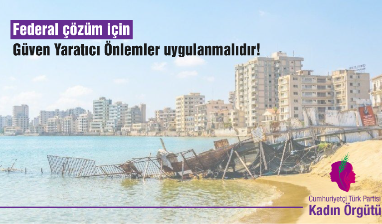 “Federal çözüm için Güven Yaratıcı Önlemler uygulanmalıdır!”