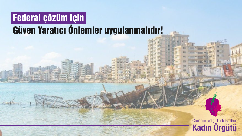 “Federal çözüm için Güven Yaratıcı Önlemler uygulanmalıdır!”