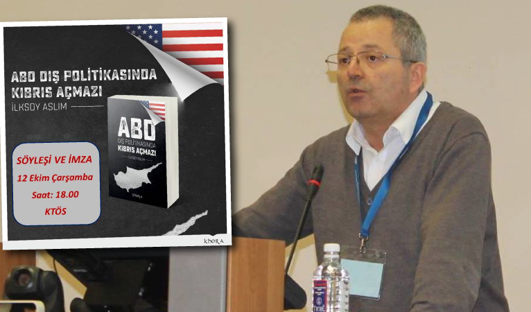 “ABD Dış Politikasında Kıbrıs Açmazı” söyleşi ve imza etkinliği