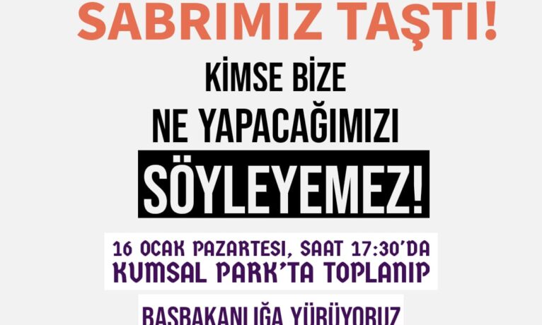Yarın yapılacak eyleme destek veren örgüt sayısı 40’ı aştı