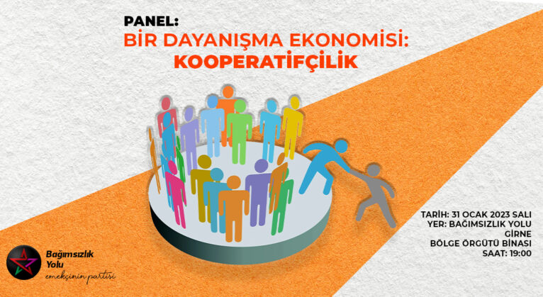 Bağımsızlık Yolu’ndan kooperatifçilik paneli
