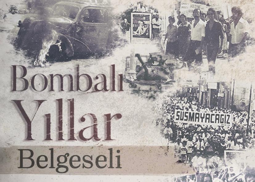 ‘Bombalı Yıllar’ belgeseli KTGB lokalinde gösterilecek