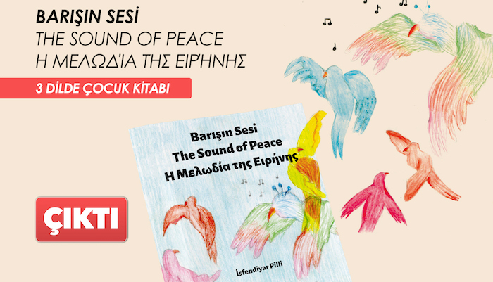 “Barışın Sesi”: 3 dilli çocuk kitabı çıktı