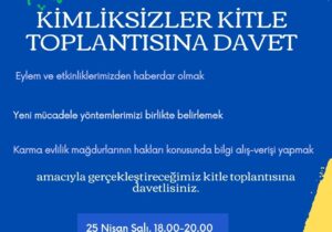 “Kimliksizler”den kitle toplantısı