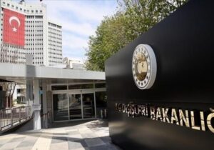 Türkiye Dışişleri, AP Raporunu ‘akıl dışı’ olarak değerlendirdi