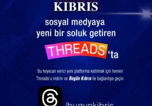 Twitter’ın rakibi Threads 100 milyon kullanıcıya ulaştı: Bugün Kıbrıs’ı takip edin