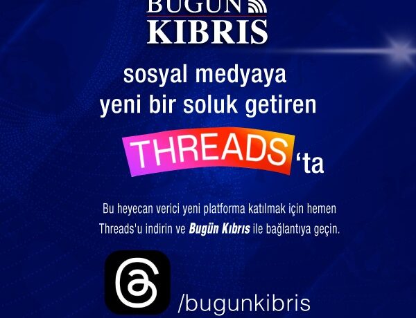 Twitter’ın rakibi Threads 100 milyon kullanıcıya ulaştı: Bugün Kıbrıs’ı takip edin