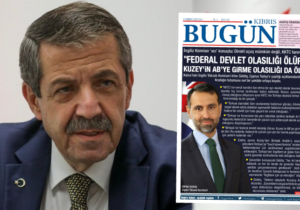 Tahsin Ertuğruloğlu: “Birleşik Kıbrıs diye bir olasılık yoktur”