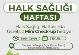 Merkez Lefkoşa’da ücretsiz check up hizmeti sunulacak