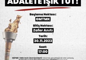 “Adalete Işık Tut” yürüyüşü bu akşam yapılacak