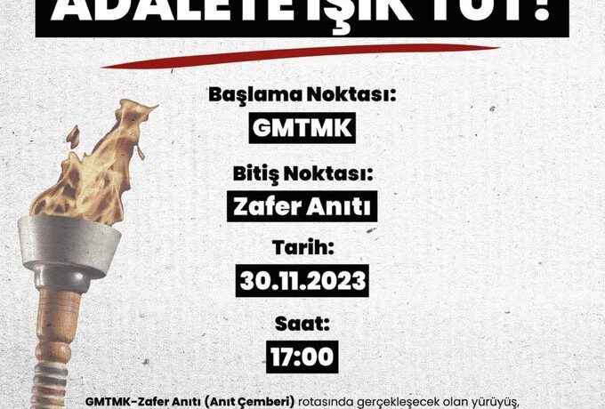 “Adalete Işık Tut” yürüyüşü bu akşam yapılacak