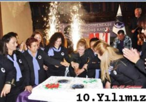 Mormenekşe Çağdaş Kadınlar Derneği 10’uncu yılını kutladı