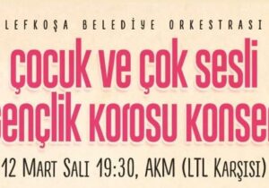 Lefkoşa Belediyesi Çocuk ve Gençlik Koroları yarın akşam sahneye çıkacak