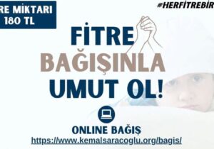 Kemal Saraçoğlu Lösemili Çocuklar ve Kanserle Savaş Vakfı fitre bağışı kabul ediyor