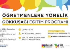 “Öğretmenlere Yönelik Gökkuşağı Eğitim Programı” adlı pilot eğitim serisi 16 Mart’ta başlıyor