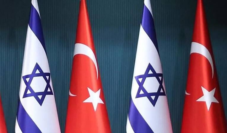 İsrail basını: Türkiye, İsrail’e ilişkilerin geliştirilmesini istediğini bildirdi