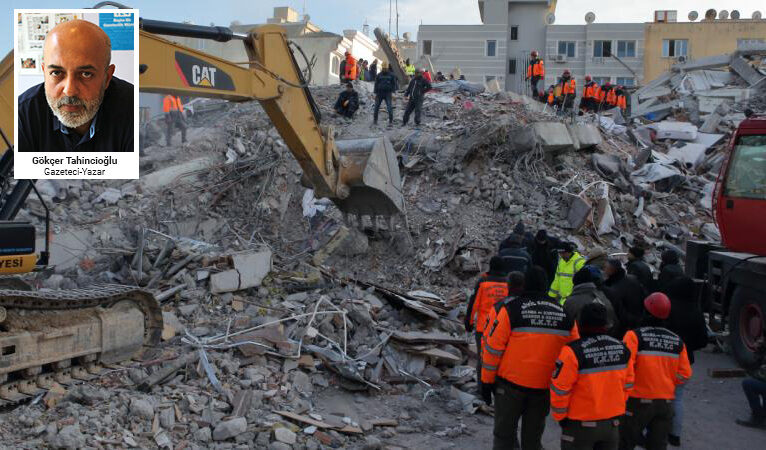Gökçer Tahincioğlu yazdı: “Deprem skandalı: Her şeyden sorumlu Cumhurbaşkanlığı, İsias Otel’de, yıkılan tüm binalarda sorumsuz”