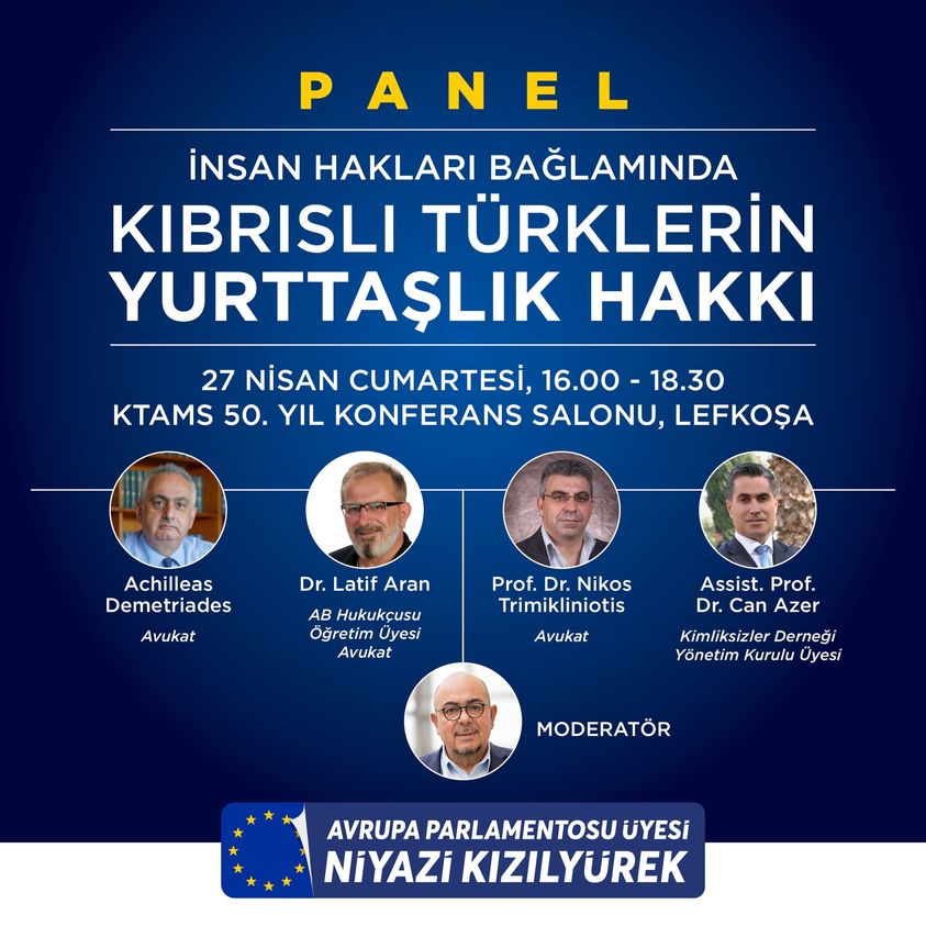 “İnsan hakları bağlamında Kıbrıslı Türklerin Yurttaşlık Hakkı” tartışılacak