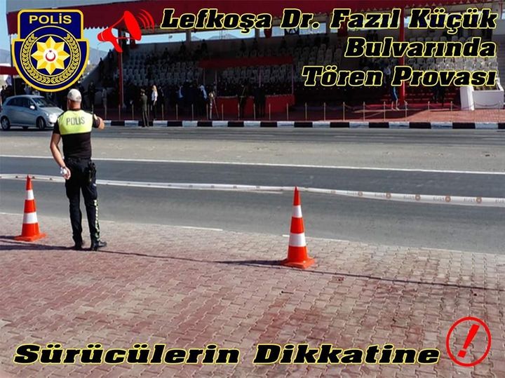 Dr. Fazıl Küçük bulvarı yarın tören provası nedeniyle trafik akışına kapatılacak