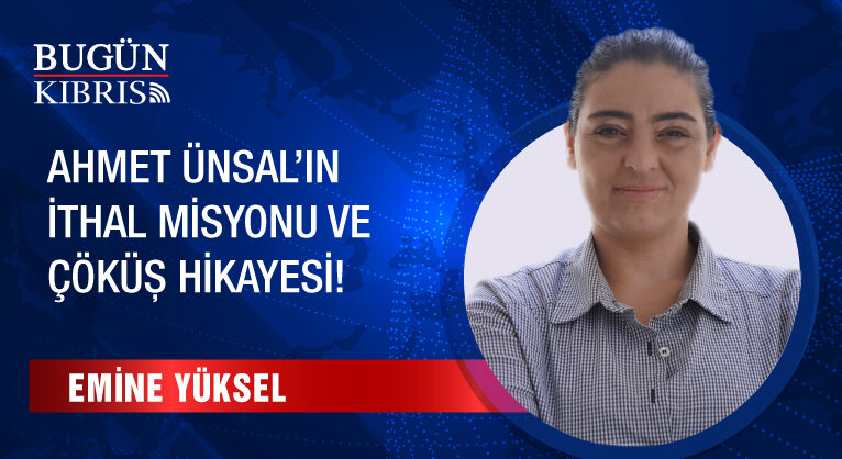 Ahmet Ünsal’ın ithal misyonu ve çöküş hikayesi!