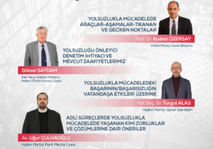 HP’den “Yolsuzluklara Karşı Mücadele” söyleşisi