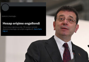 Ekrem İmamoğlu’nun X hesabına erişim engeli kararı!