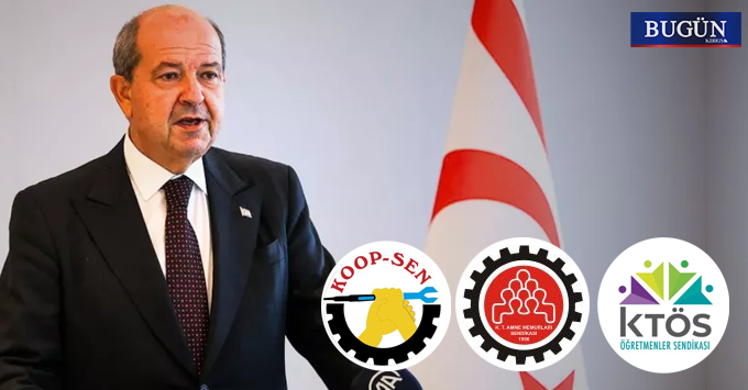 Sendikalardan ortak tavır: Tatar’ın propagandasına alet olmayacağız!