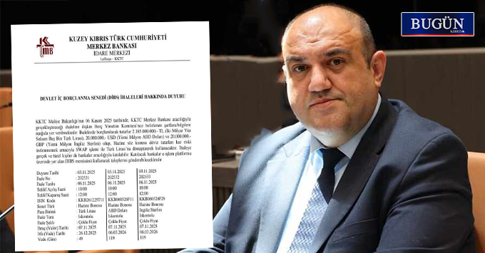 UBP–DP–YDP hükümeti 4 milyar 137 milyon TL daha borçlanıyor