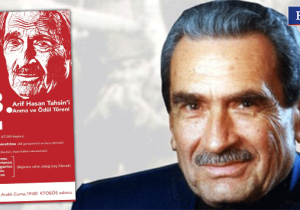 Arif Hasan Tahsin Anma ve Ödül Töreni bugün gerçekleştirilecek