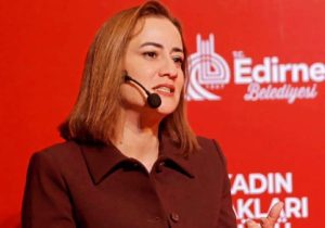 Doğuş Derya, Edirne’de “Cumhuriyet ve Kadın Hakları” panelinde konuştu