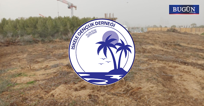 İskele Gençlik Derneği: Kamuya ait orman alanlarının tahribatı, geleceğin tahribatıdır
