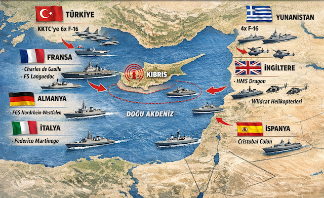KIBRIS’TA ASKERİ TRAFİK I Türkiye F-16 gönderiyor, Avrupa donanmaları adaya yaklaşıyor