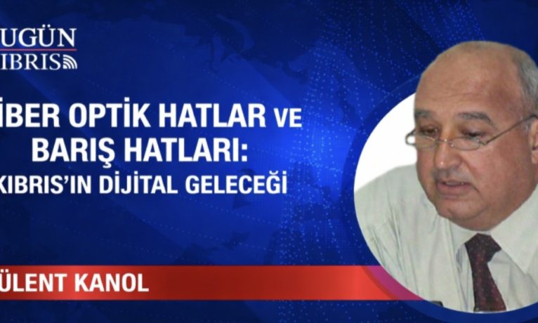 Fiber Optik Hatlar ve Barış Hatları: Kıbrıs’ın Dijital Geleceği