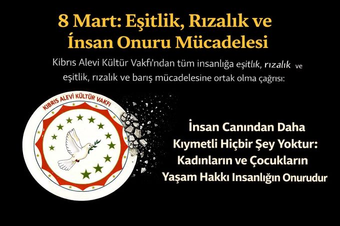 Kıbrıs Alevi Kültür Vakfı’ndan 8 Mart’ta barış ve eşitlik çağrısı