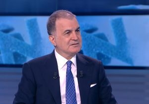 Ömer Çelik: “Bir ülkeye rejim değişikliği dayatmak hukuksuzdur”