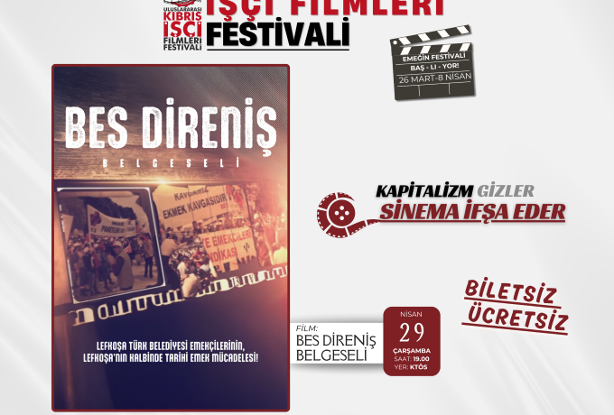 “BES Direniş Belgeseli” bu akşam İşçi Filmleri Festivali’nde gösterilecek