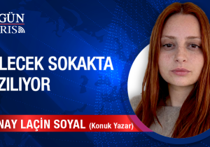 Gelecek sokakta yazılıyor