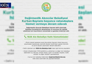 Değirmenlik Akıncılar Belediyesi bayram boyunca hizmet vermeye devam edecek