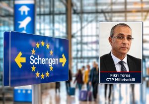 Toros: “Schengen kararı kapsamlı çözüme kadar bekletilmeli”