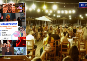 Collective Beat, komedi ve performansı Bedi’s Beach’te aynı sahnede buluşturacak