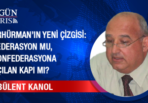 Erhürman’ın Yeni Çizgisi: Federasyon mu, Konfederasyona Açılan Kapı mı?