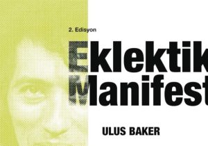 Ulus Baker’in düşünsel mirası Arabahmet’te yeniden ele alınacak