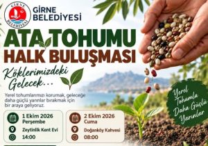 Girne’de ata tohumları Zeytinlik ve Doğanköy’de halkla buluşacak