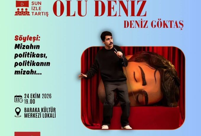 Baraka’da “Ölü Deniz” gösterimi ve mizahın politikası söyleşisi düzenlenecek